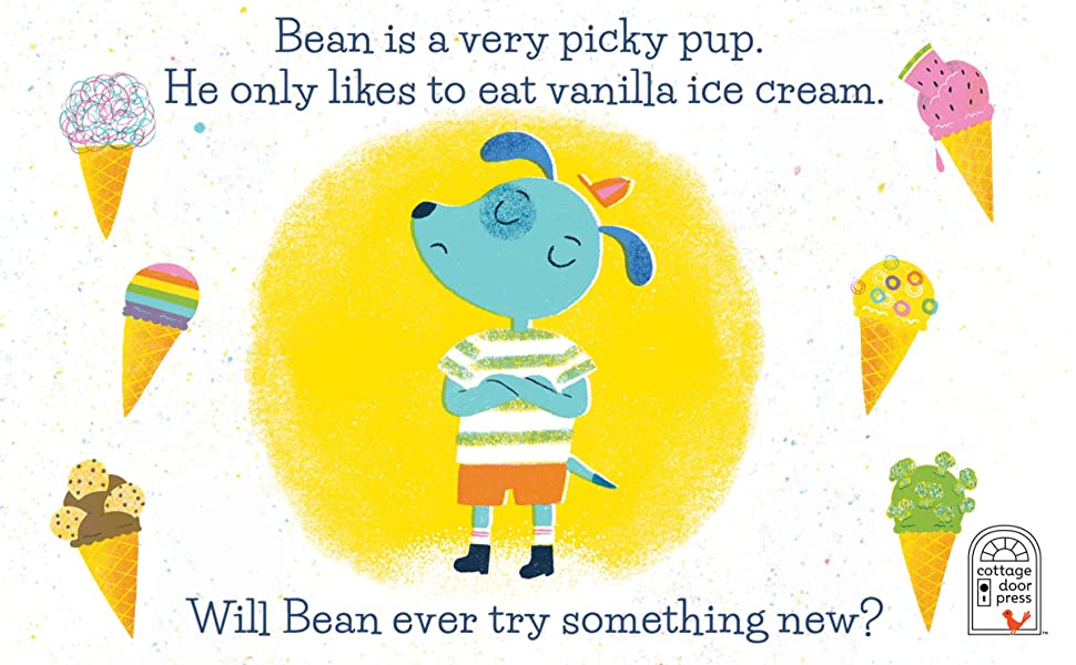 Vanilla Bean: A Story About Trying New Things (Children's Picture Book)