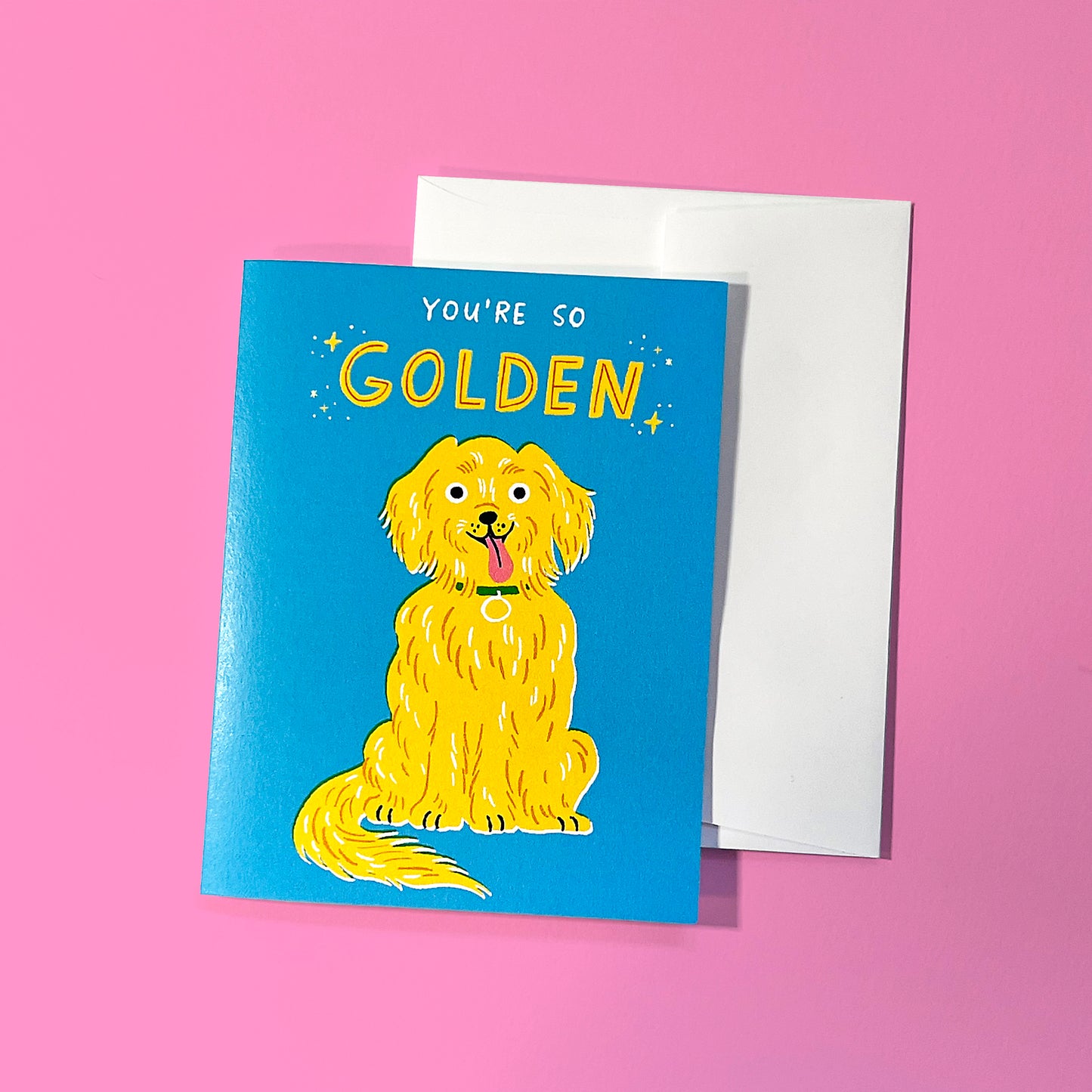 You're So Golden | Golden Retriever Dog Greeting Card