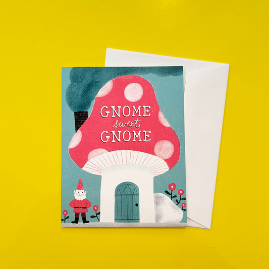 Gnome Sweet Home Housewarming Moving Greeting Card
